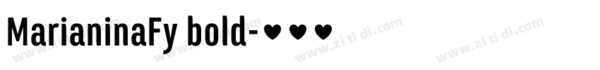 MarianinaFy bold字体转换 MarianinaFy bold字体转换